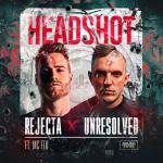 Cover: Rejecta & Unresolved ft. MC Flo - Headshot