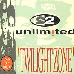 Cover: 2 Unlimited - Twilight Zone