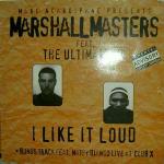 Cover: Marshall Masters Ft. The Ultimate Mc - I Like It Loud