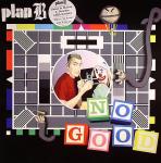Cover: Plan B - No Good (Chase & Status Remix)