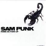 Cover: Sam Punk - Raise Da Fukk Up