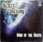 Cover: Scott Brown - King Of The Beats
