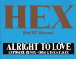 Cover: Hex - Alright to love