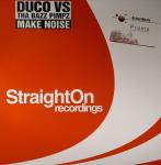 Cover: DJ Duco vs Tha Bazz Pimpz - Make Noise