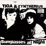 Cover: Tiga - Sunglasses At Night