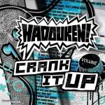 Cover: Hadouken! - Crank It Up (Noisia Remix)