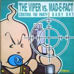 Cover: The Viper vs. Mad-E-Fact - Control The Party