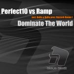 Cover: Perfect10 vs. Ramp - Dominate The World