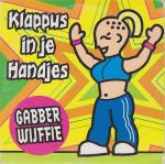 Cover: Gabberwijffie - Klappus in je handjes