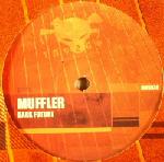 Cover: Muffler - Dark Future
