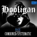 Cover: Haze - Systematic (Haze vs. Djeux Edit)