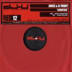Cover: Jones & B-Front - Lunatick