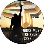 Cover: Gif Phobia - Noise Must Be Your Creed