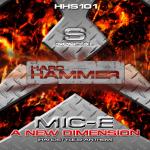 Cover: Mic-E - A New Dimension (Hardstyle.si Anthem)