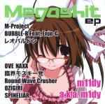 Cover: m11dy - MEGASHIT Remix by M-Project