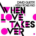 Cover: Kelly - When Love Takes Over (Radio Edit)