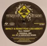Cover: Impact &amp; Resist Ft. Lisa Abbott - All I Want