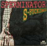 Cover: Sperminator - 4 Love Sake
