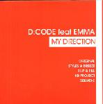 Cover: D:Code feat. Emma﻿ - My Direction (Squad-E Remix)