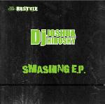 Cover: DJ Joshua Hiroshy - Smashing