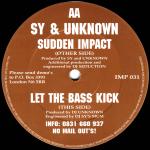 Cover: Sy &amp;amp;amp;amp;amp;amp;amp;amp;amp;amp;amp;amp;amp;amp;amp;amp;amp;amp;amp;amp;amp;amp;amp;amp;amp;amp;amp;amp;amp;amp;amp;amp;amp;amp;amp;amp;amp;amp;amp;amp;amp;amp; Unknown - Let The Bass Kick