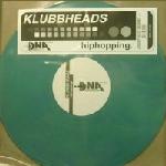 Cover: Klubbheads - Hiphopping