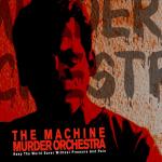 Cover: The Machine - Murder Orchestra