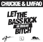 Cover: Chuckie - Let The Bass Kick In Miami Bitch (MYNC I'm In Richmond Bitch Remix)