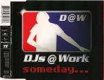 Cover: DJs @ Work - Someday