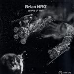 Cover: Brian NRG - World Of War