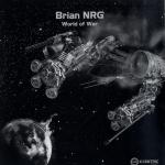 Cover: Brian Nrg - World Of War