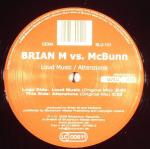 Cover: Brian M vs. MCBunn - Loud Music (Original Mix)