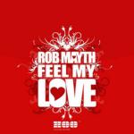 Cover: Rob - Feel My Love (Radio Edit)