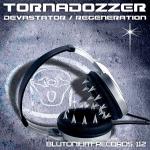 Cover: Tornadozzer - Devastator