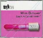 Cover: Miss Behavin' - Such A Good Feelin' (Lee Haslam vs Guyver Rmx)