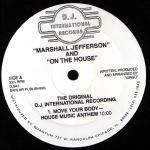 Cover: Marshall Jefferson & On The House - Move Your Body