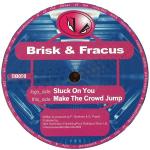 Cover: Brisk & Fracus - Stuck On You