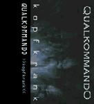 Cover: Qualkommando - Fuckparade '99