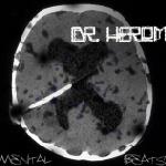 Cover: Dr. Herom - Rompiendo Madres (Re-Edited)