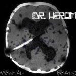Cover: Dr. Herom - Rompiendo Madres (Re-Edited)