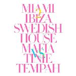 Cover: Swedish House Mafia vs. Tinie Tempah - Miami 2 Ibiza