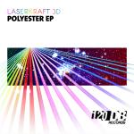 Cover: Laserkraft 3D - Polyester (Original Mix)