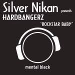 Cover: Silver Nikan presents Hardbangerz - My Life (Club Mix)
