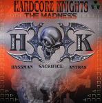 Cover: Hardcore Knights - The Madness