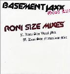 Cover: Basement Jaxx - Good Luck (Roni Size Vocal Mix)