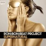 Cover: Ron:Bon:Beat Project - Supernatural (Radio Edit)