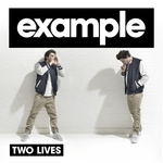 Cover: Example - Two Lives (Tek-One Flo Riddim Remix)