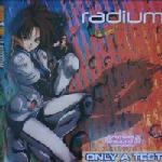 Cover: Radium - Only A Test (GiGi Lav Remix)