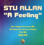 Cover: Stu Allan - A Feeling (Dj Seduction Hardcore Remix)