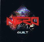 Cover: Nero - Guilt (Original Mix)